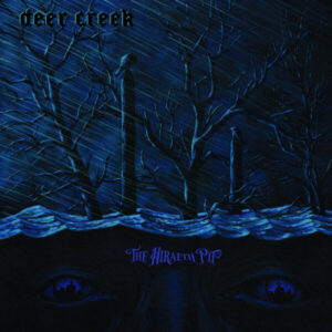 Deer Creek: The Hiraeth Pit Digipak LP cover