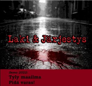 Laki & Järjestys Demo 2022 CDEP front cover